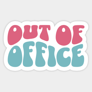 Out Of Office Vacation Mode On Sticker